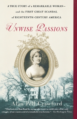 Unwise Passions book