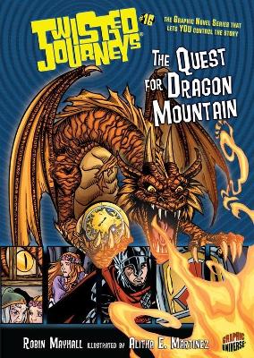 Twisted Journeys Bk 16: The Quest For Dragon Mountain book
