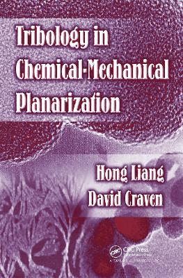 Tribology in Chemical-Mechanical Planarization book