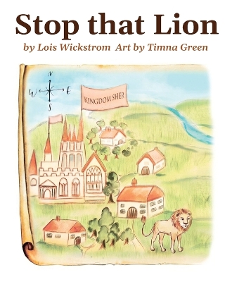 Stop That Lion (8 x 10 paperback) book