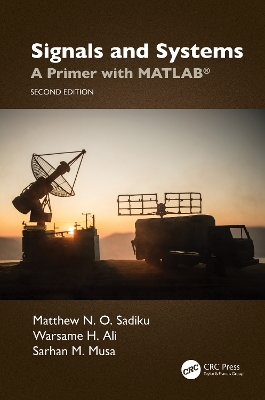 Signals and Systems: A Primer with MATLAB® book