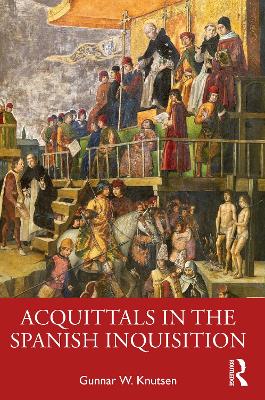 Acquittals in the Spanish Inquisition book