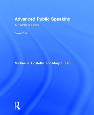 Advanced Public Speaking by Michael J. Hostetler