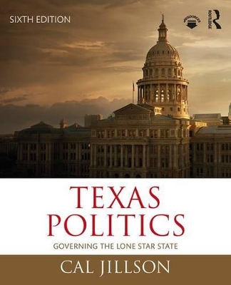 Texas Politics by Cal Jillson