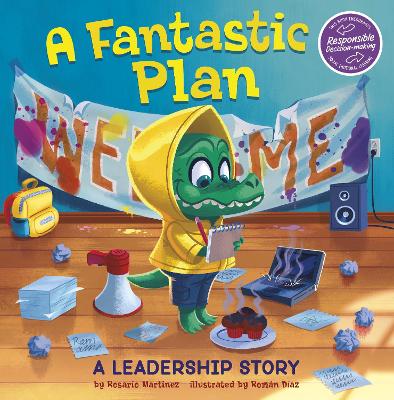 A Fantastic Plan: A Leadership Story by Rosario Martinez