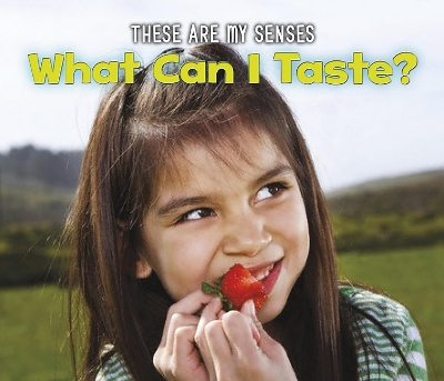 What Can I Taste? book
