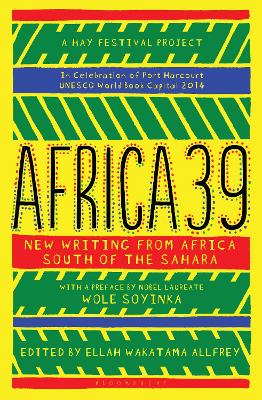 Africa39 by Ellah Wakatama Allfrey