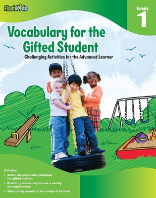 Vocabulary for the Gifted Student Grade 1 (For the Gifted Student) book