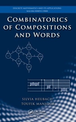 Combinatorics of Compositions and Words by Silvia Heubach