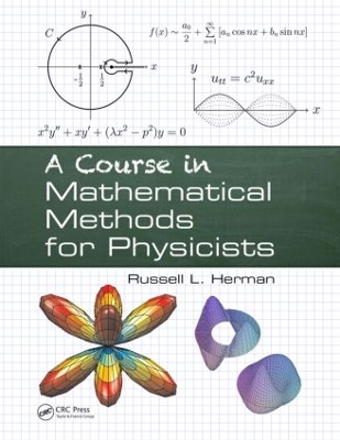 Course in Mathematical Methods for Physicists book