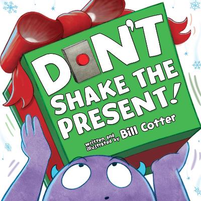 Don't Shake the Present! book