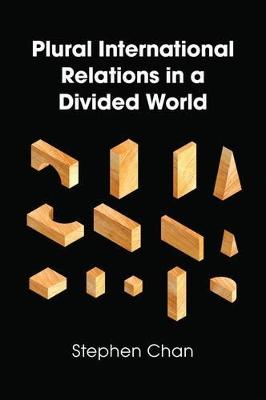 Plural International Relations in a Divided World book