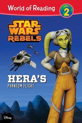 Star Wars Rebels: Hera's Phantom Flight book