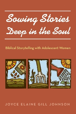 Sowing Stories Deep in the Soul book