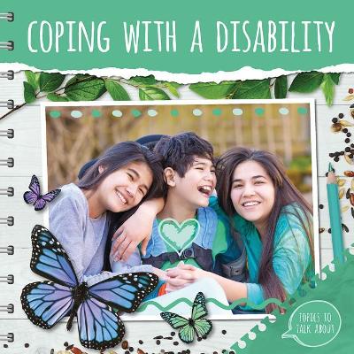 Coping with a Disability by Holly Duhig
