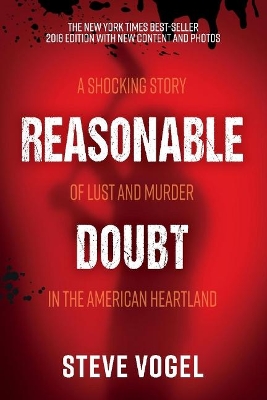 Reasonable Doubt: A Shocking Story of Lust and Murder in the American Heartland book