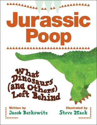 Jurassic Poop by Jacob Berkowitz