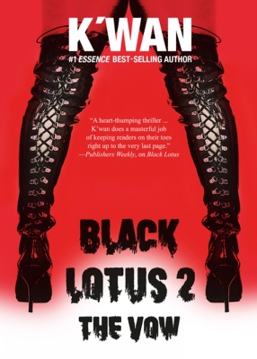 Black Lotus 2: The Vow by K'wan