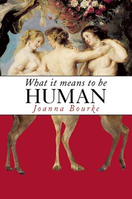 What It Means to Be Human book