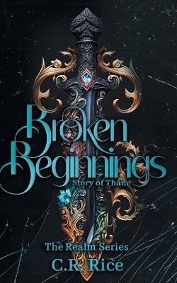 Broken Beginnings: Story of Thane book