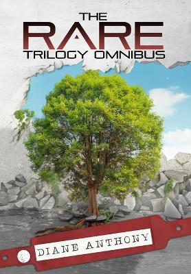 The Rare Trilogy Omnibus by Diane Anthony