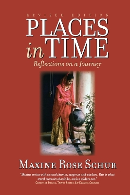 Places In Time: Reflections on a Journey book