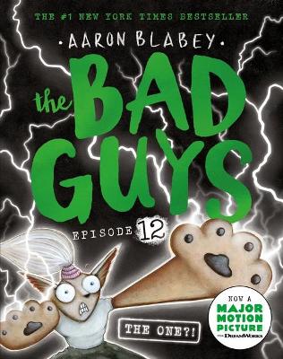 Bad Guys Episode 12: The One?! book