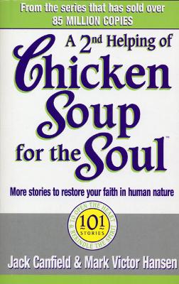 Second Helping Of Chicken Soup For The Soul book