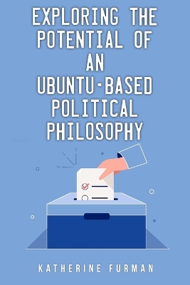 Exploring the potential of an Ubuntu-based political philosophy book