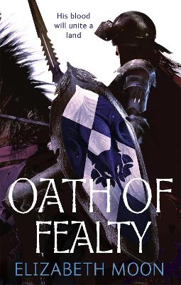 Oath Of Fealty by Elizabeth Moon