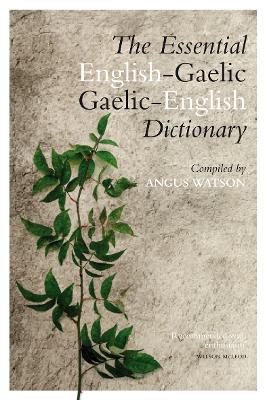 Essential English-Gaelic/Gaelic-English Dictionary book