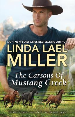 The Carsons of Mustang Creek/Once a Rancher/Always a Cowboy book