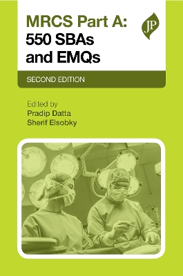 MRCS Part A: 550 SBAs and EMQs: Second Edition book