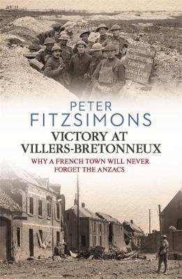 Victory at Villers-Bretonneux book