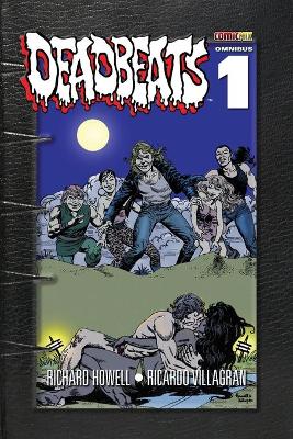 Deadbeats Omnibus 1 book