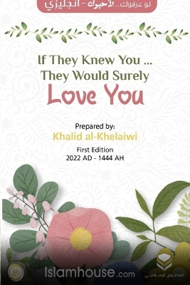 If They Knew You ... They Would Surely Love You book