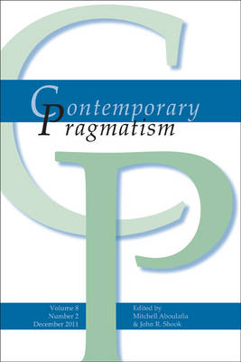 Contemporary Pragmatism by Mitchell Aboulafia