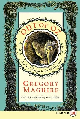 Out of Oz by Gregory Maguire