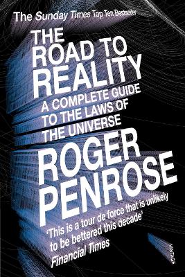 The Road to Reality by Roger Penrose