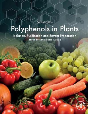 Polyphenols in Plants by Ronald Ross Watson