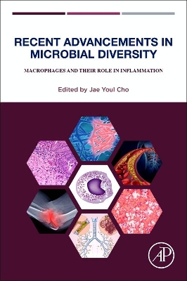 Recent Advancements in Microbial Diversity: Macrophages and their Role in Inflammation book