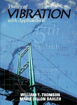 Theory of Vibrations with Applications book