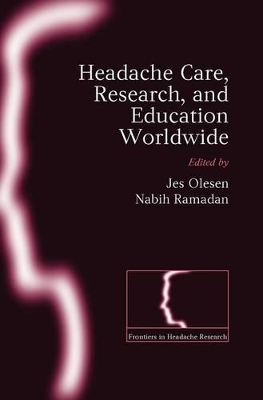 Headache care, research and education worldwide book