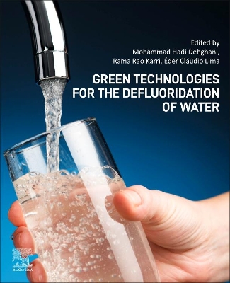 Green Technologies for the Defluoridation of Water book