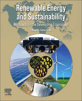 Renewable Energy and Sustainability: Prospects in the Developing Economies book