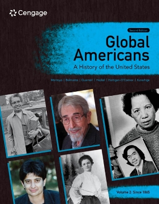 Global Americans: A History of the United States, Volume 2 by Laura Belmonte