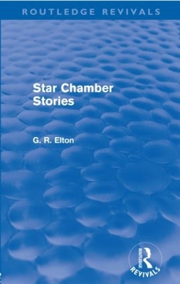 Star Chamber Stories by G.R. Elton