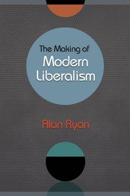 Making of Modern Liberalism book