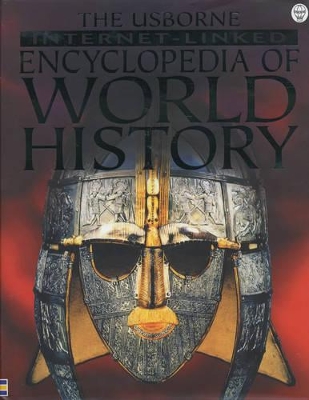 The Usborne Internet-linked Encyclopedia of World History book