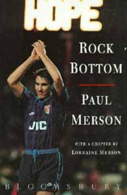 Rock Bottom by Paul Merson